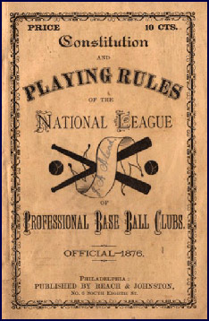 Baseball Rules 1876. Click to enlarge.