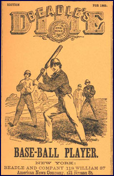 Cover of Beadle's Dime Base-Ball Player, 1865. Click to enlarge.
