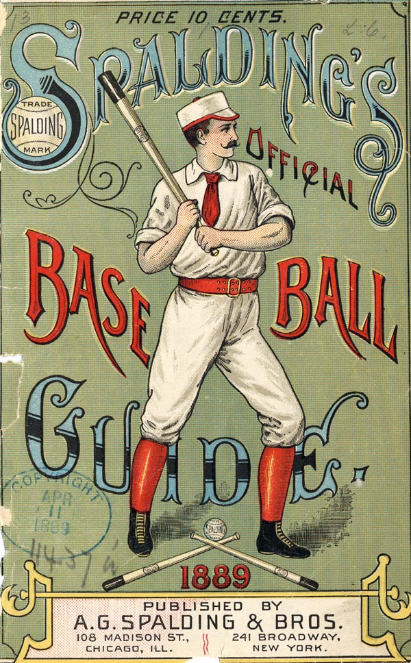 Baseball history photo: Front cover of Spalding's Official Base Ball Guide, 1889.   Click photo to return to previous page.